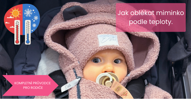 Jak oblékat miminko podle teploty.